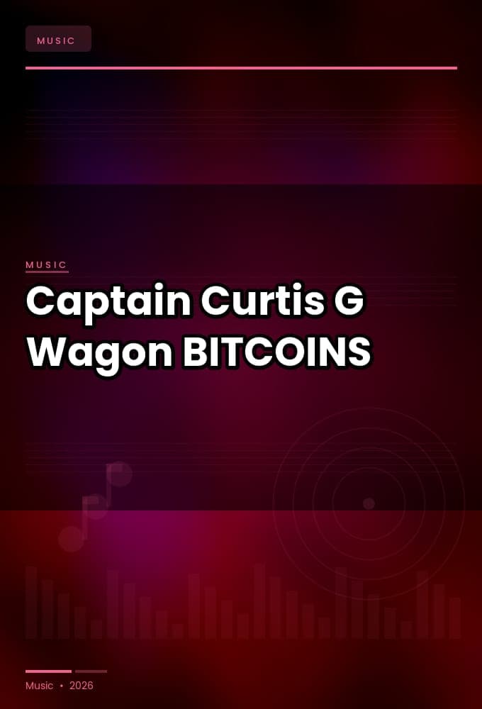 Captain_Curtis_-_G_Wagon-SINGLE-WEB-2026-BITCOINS