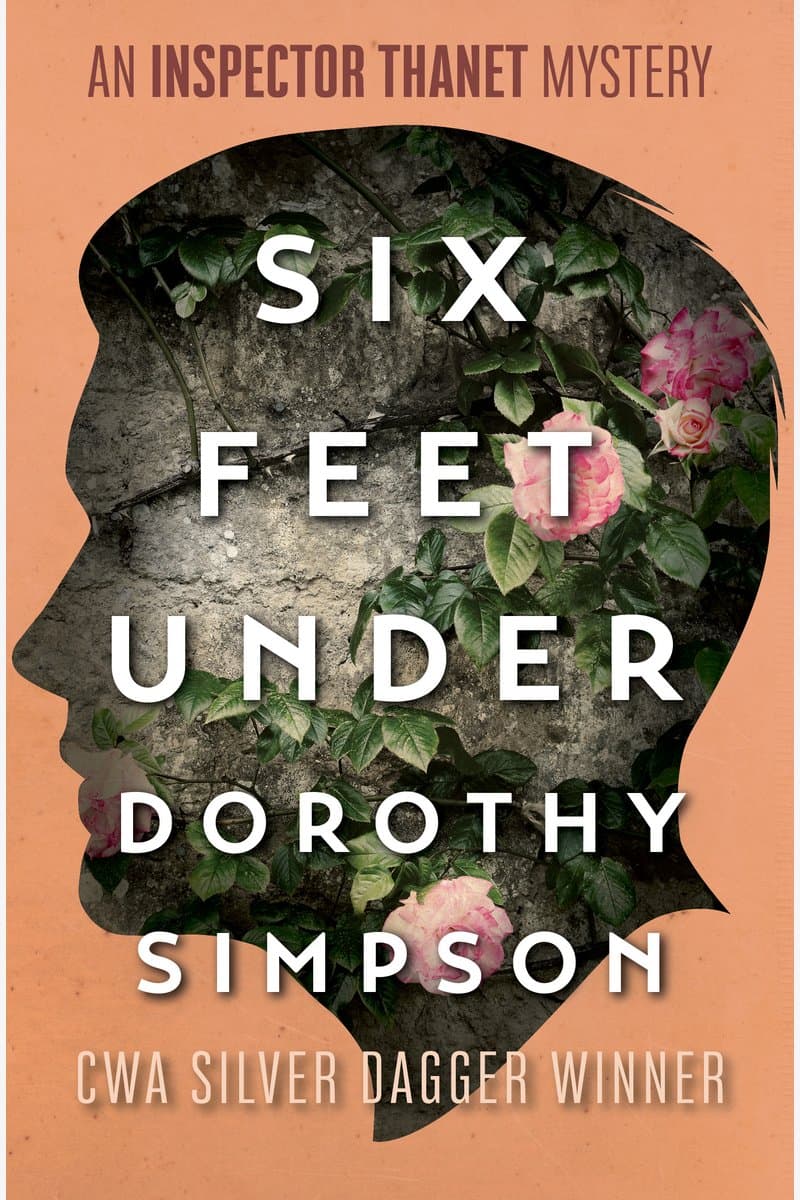 Dorothy.Simpson.Six.Feet.Under.2017.RETAiL.EPUB.eBook-NODE