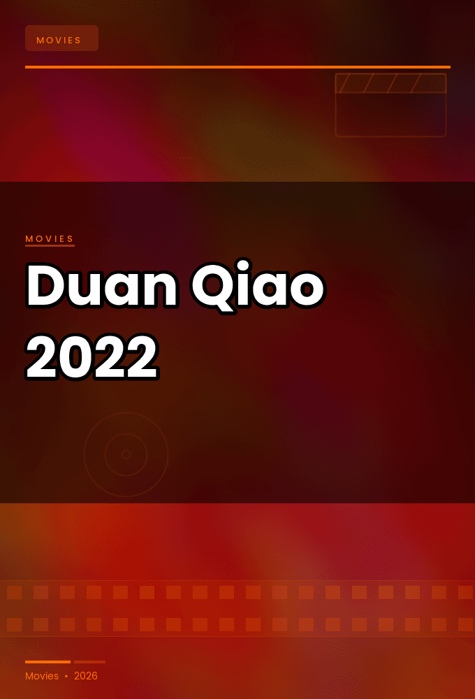 Duan Qiao 2022 1080p WEBRip-WORLD