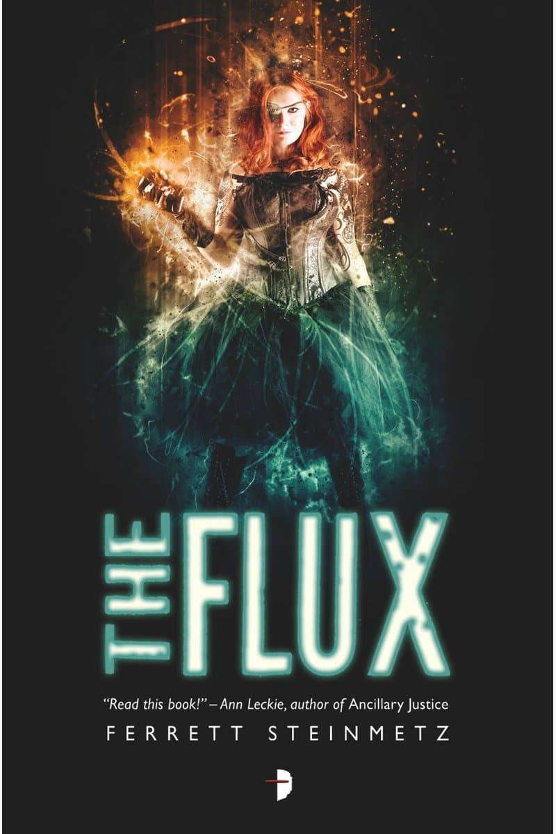 Ferrett.Steinmetz.The.Flux.2015.RETAiL.EPUB.eBook-NODE