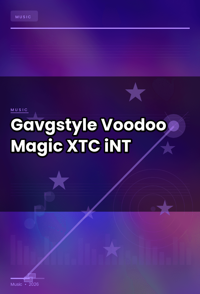Gavgstyle-Voodoo_Magic-SINGLE-WEB-2024-XTC_iNT
