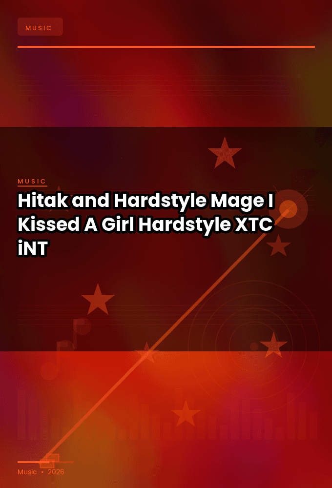 Hitak_and_Hardstyle_Mage-I_Kissed_A_Girl_Hardstyle_-SINGLE-WEB-2024-XTC_iNT