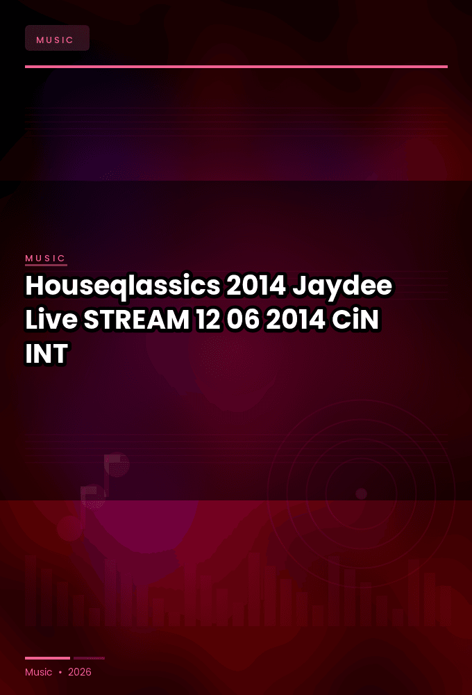 Houseqlassics_2014-Jaydee_Live-STREAM-12-06-2014-CiN_INT