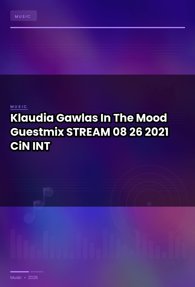 Klaudia_Gawlas-In_The_Mood_Guestmix-STREAM-08-26-2021-CiN_INT
