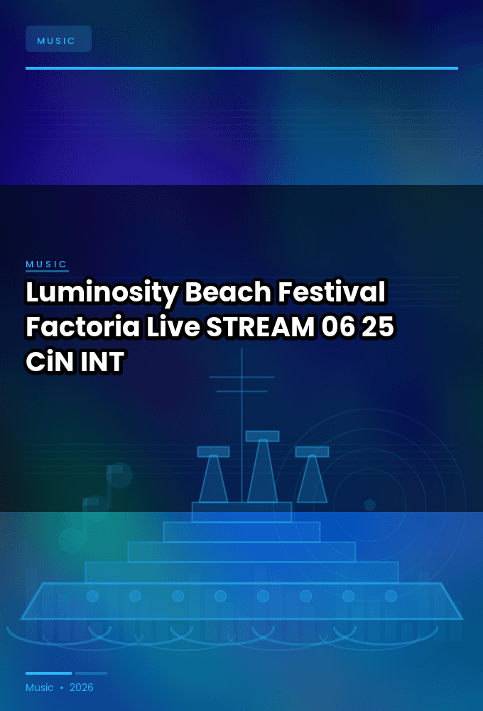 Luminosity_Beach_Festival_2026-Factoria_Live-STREAM-06-25-2026-CiN_INT