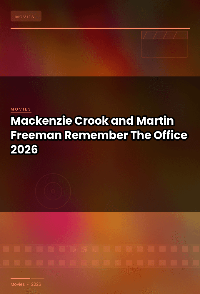 Mackenzie Crook and Martin Freeman Remember The Office 2026 1080p HDTV H264-DARKFLiX
