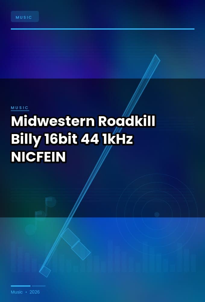 Midwestern_Roadkill_-_Billy_2026_FLAC_16bit-44.1kHz_-NICFEIN