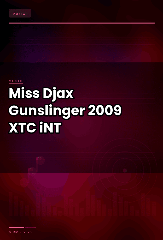 Miss_Djax-Gunslinger-WEB-2009-XTC_iNT