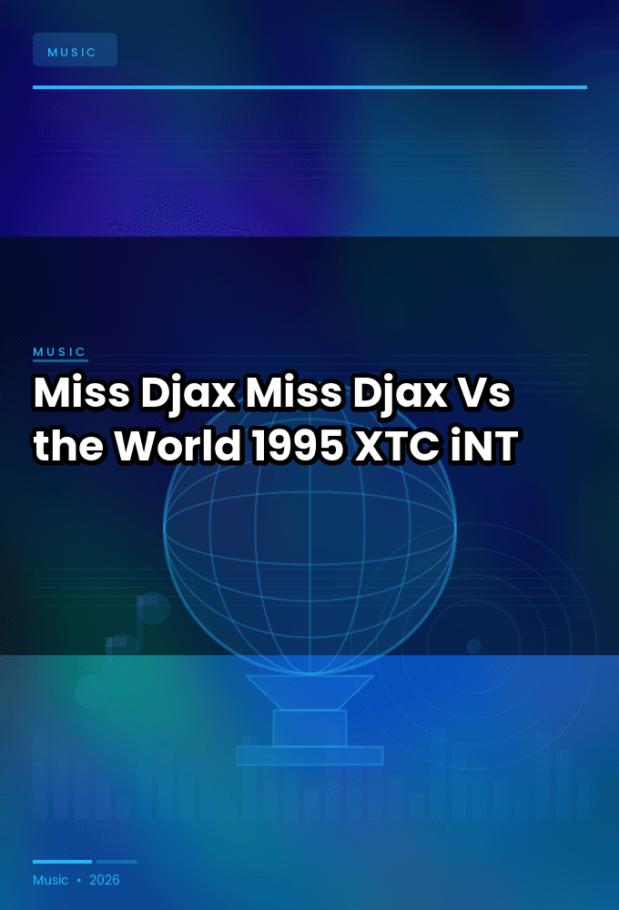 Miss_Djax-Miss_Djax_Vs_the_World-WEB-1995-XTC_iNT