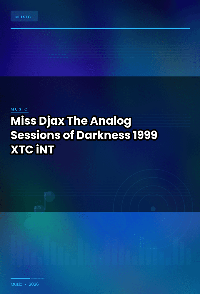 Miss_Djax-The_Analog_Sessions_of_Darkness-WEB-1999-XTC_iNT
