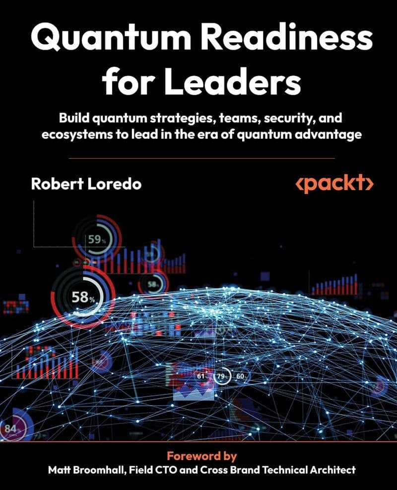 Packt Publishing - Quantum Readiness For Leaders - 2026 [EN]
