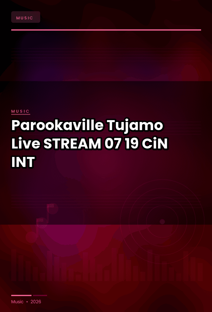 Parookaville_2026-Tujamo_Live-STREAM-07-19-2026-CiN_INT