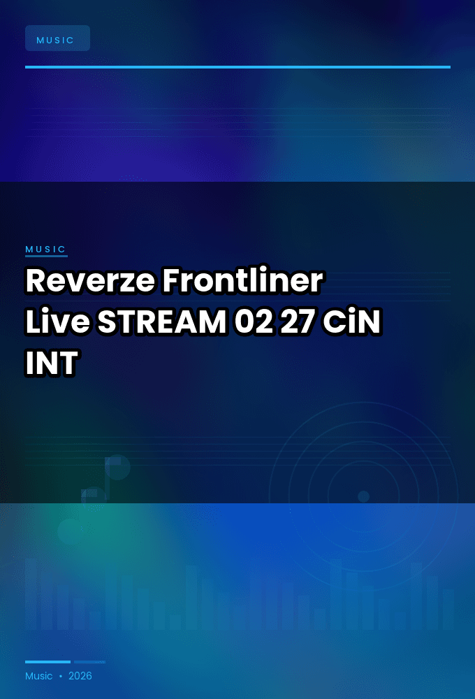 Reverze_2026-Frontliner_Live-STREAM-02-27-2026-CiN_INT