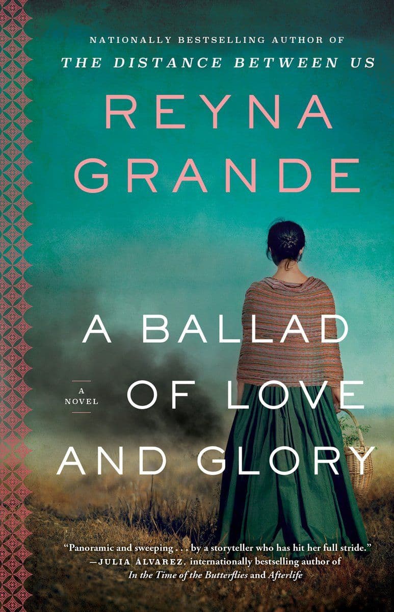 Reyna Grande - A Ballad Of Love And Glory - 2022 [EN]