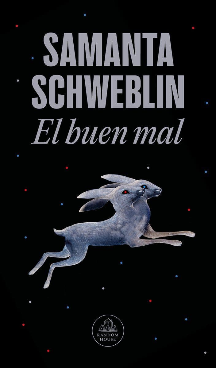 Samanta.Schweblin.-.El.Buen.Mal.2025.SPANISH.RETAIL.EPUB.eBook-CTO