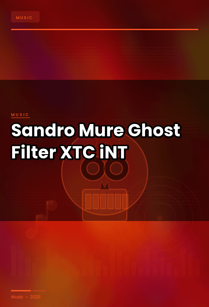 Sandro_Mure-Ghost_Filter-WEB-2023-XTC_iNT