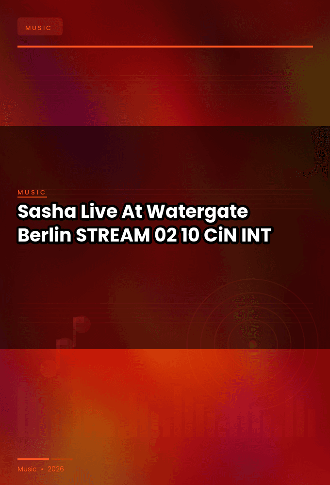 Sasha-Live_At_Watergate_Berlin_-STREAM-02-10-2023-CiN_INT
