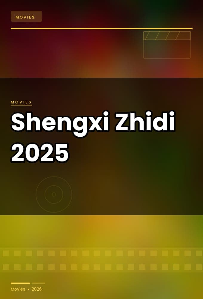 Shengxi Zhidi 2025 1080p WEBRip 5 1-WORLD