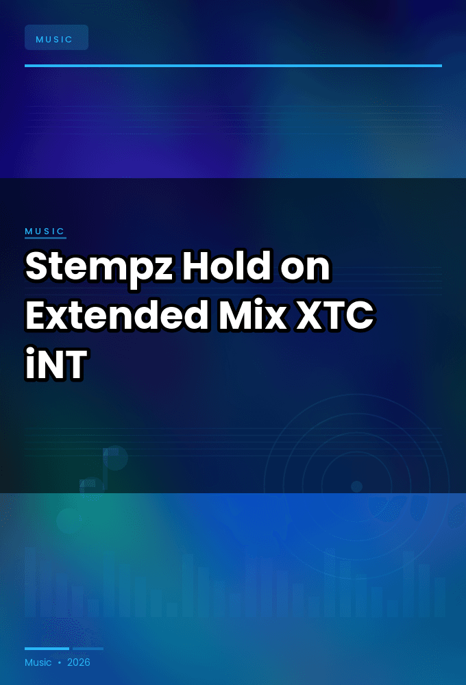 Stempz-Hold_on_Extended_Mix_-SINGLE-WEB-2024-XTC_iNT
