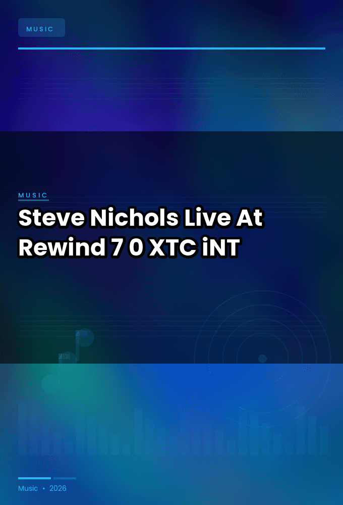 Steve_Nichols-Live_At_Rewind_7.0_2026-WEB-2026-XTC_iNT