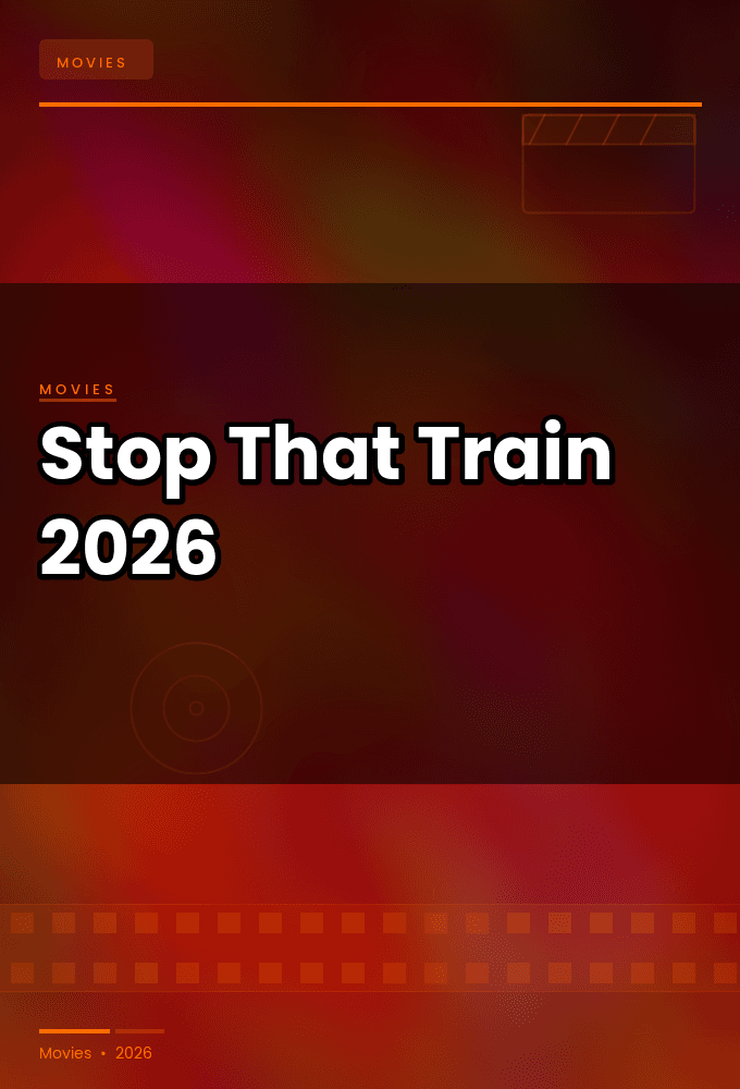 Stop That Train 2026 1080p WEB H264-CinemaCity