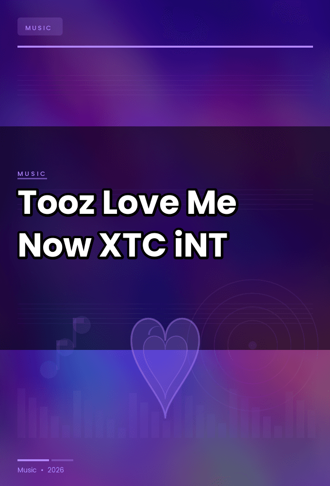 Tooz-Love_Me_Now-SINGLE-WEB-2024-XTC_iNT