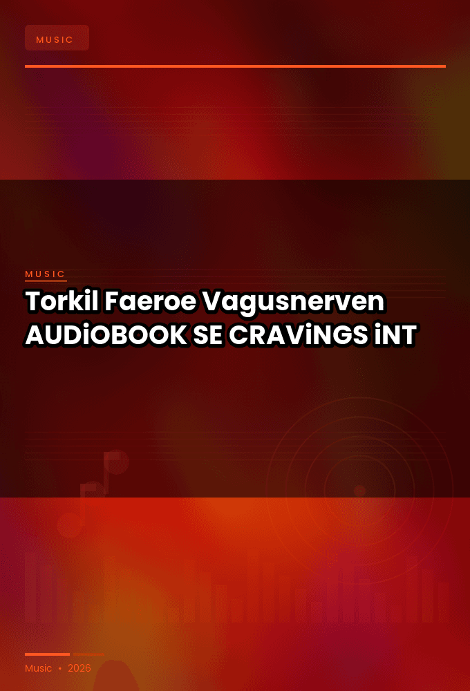 Torkil_Faeroe_-_Vagusnerven-AUDiOBOOK-WEB-SE-2026-CRAViNGS_iNT