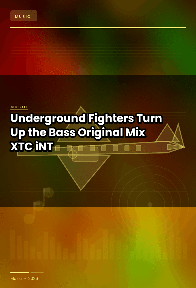 Underground_Fighters-Turn_Up_the_Bass_Original_Mix_-SINGLE-WEB-2024-XTC_iNT