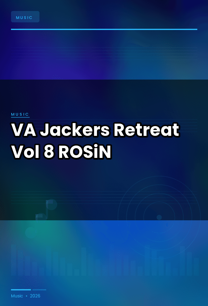 VA-Jackers_Retreat_Vol._8-WEB-2026-ROSiN