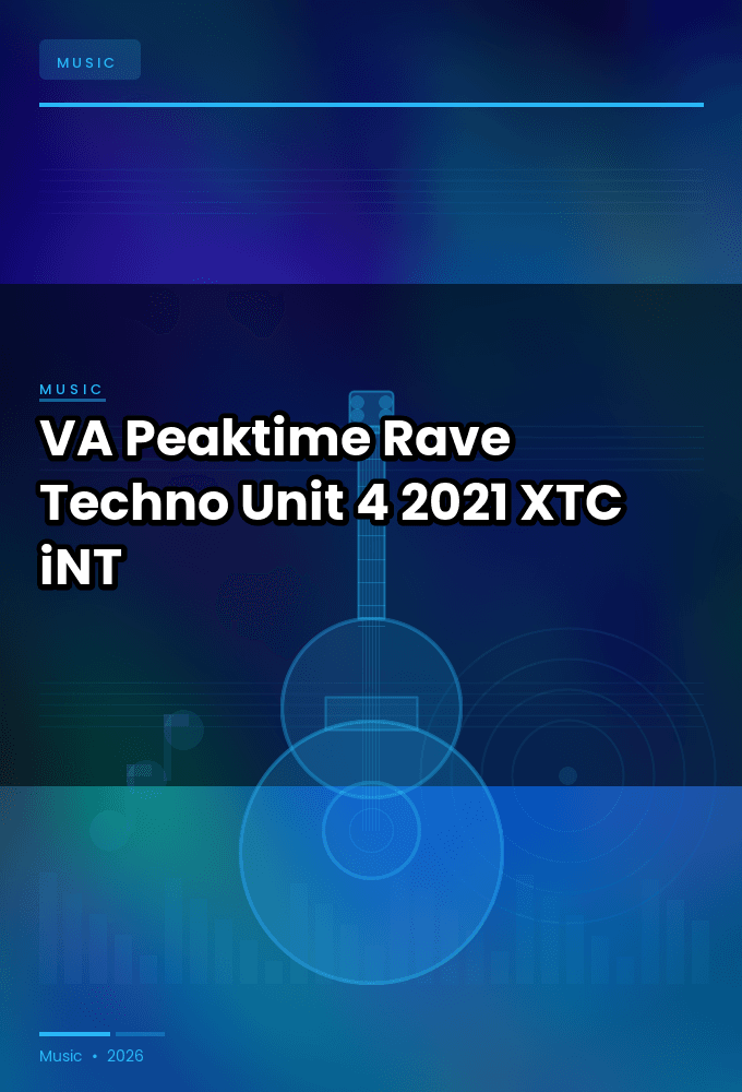 VA-Peaktime_Rave_Techno_Unit_4-WEB-2021-XTC_iNT