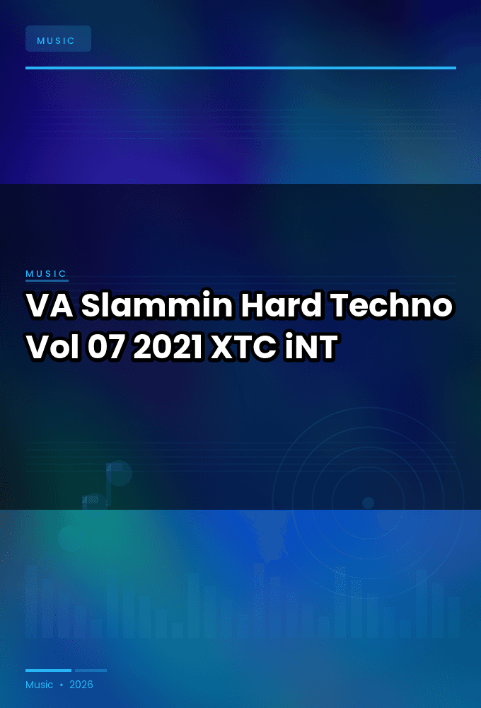 VA-Slammin_Hard_Techno_Vol_07-WEB-2021-XTC_iNT