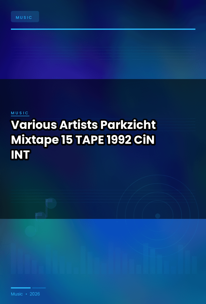 Various_Artists-Parkzicht_Mixtape_15-TAPE-1992-CiN_INT