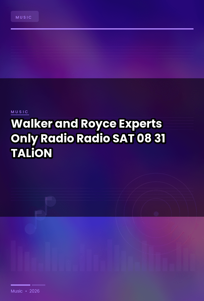 Walker_and_Royce_-_Experts_Only_Radio_Radio-SAT-08-31-2026-TALiON