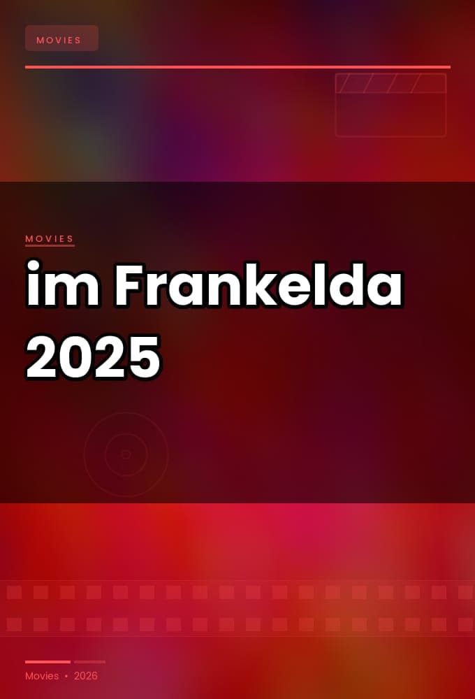 im Frankelda 2025 720p WebRip x264 DuaL-TURKO