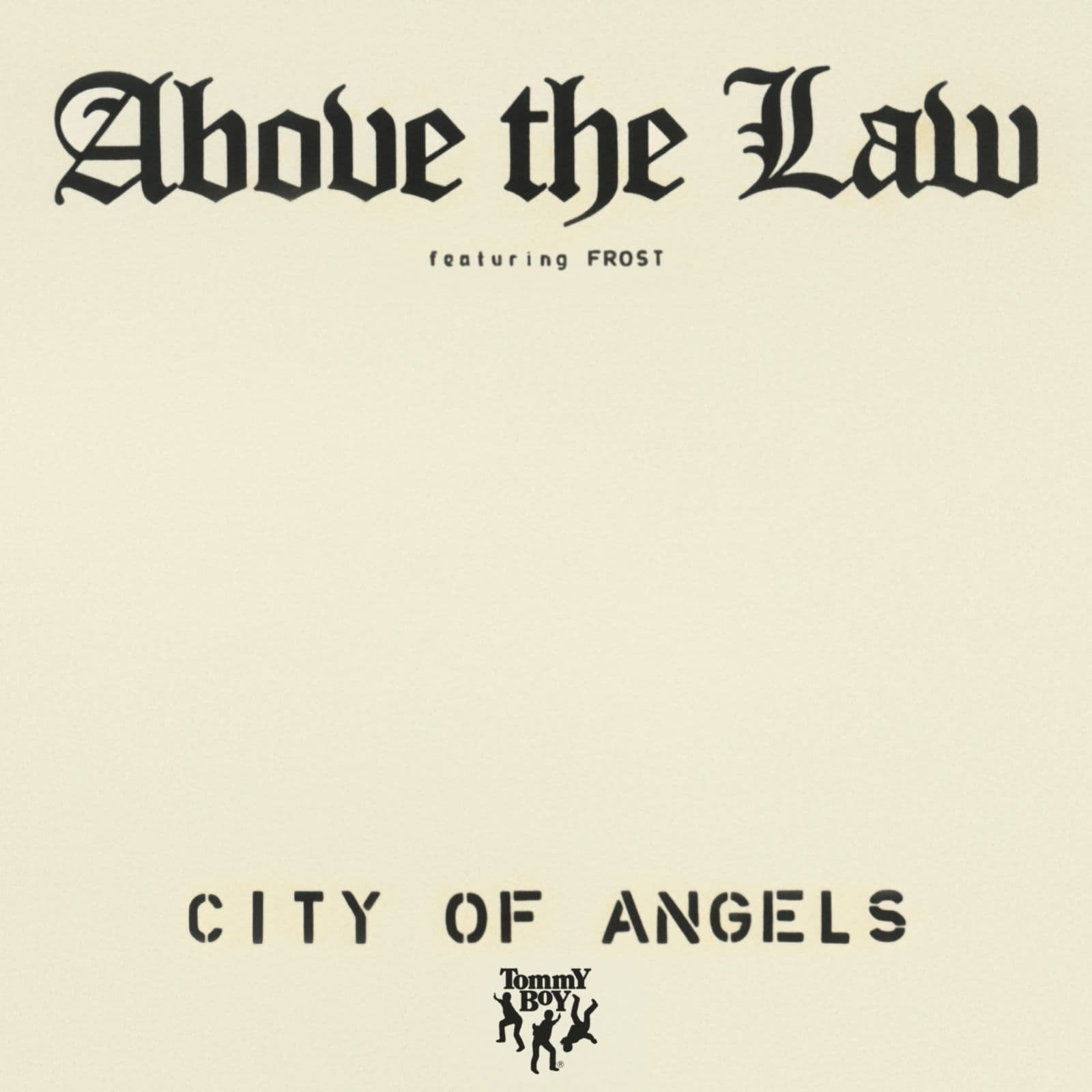 Above_The_Law-City_Of_Angels-16BIT-WEB-FLAC-1996-SHHHHHH
