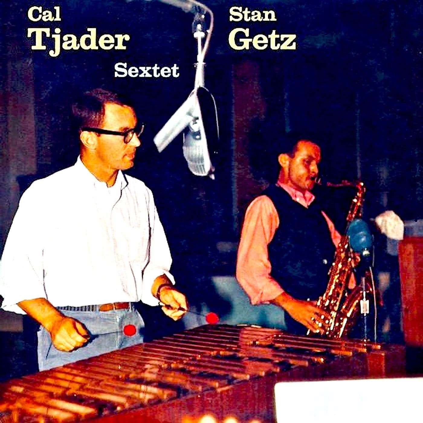 Cal_Tjader-Stan_Getz_Sextet-Cal_Tjader-Stan_Getz_Sextet-Remastered-WEB-2009-UVU