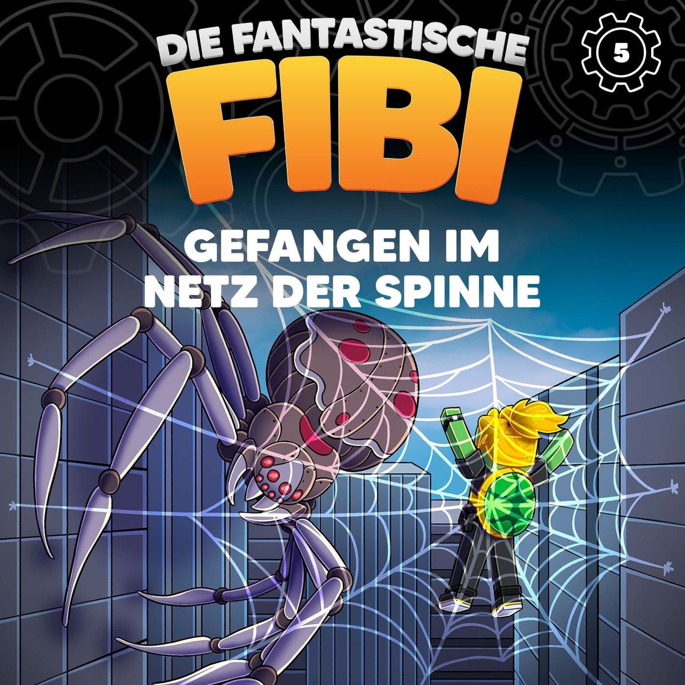 Die_fantastische_Fibi-Folge_05_Gefangen_im_Netz_der_Spinne-ABOOK-WEB-DE-2026-MONGOS