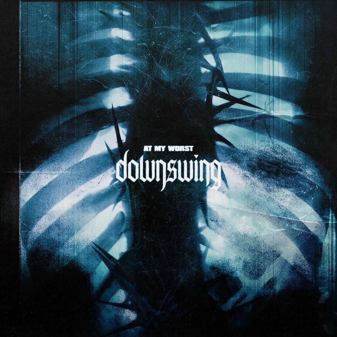 Downswing-At_My_Worst-SINGLE-WEB-2026-JADED
