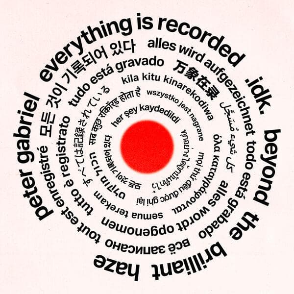 Everything_Is_Recorded_and_Peter_Gabriel_and_IDK-Beyond_The_Brilliant_Haze-SINGLE-WEB-2026-ENRiCH