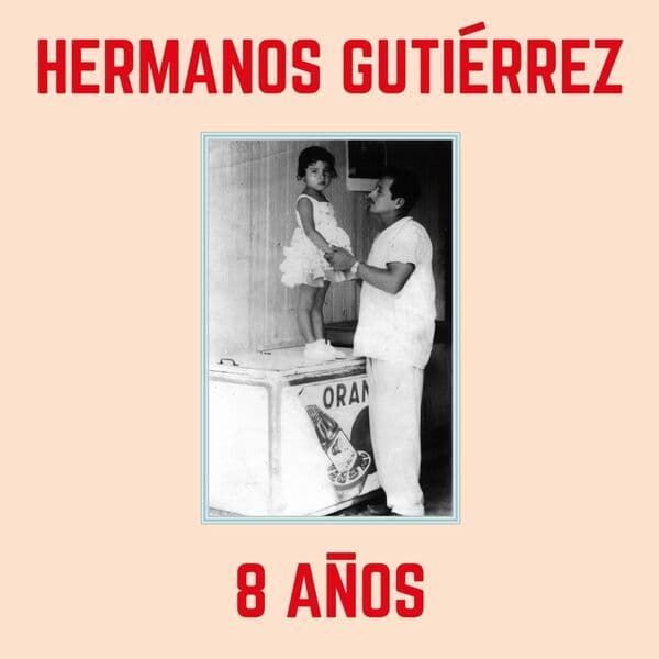 Hermanos_Gutierrez-8_Anos-WEB-2017-QUAVER