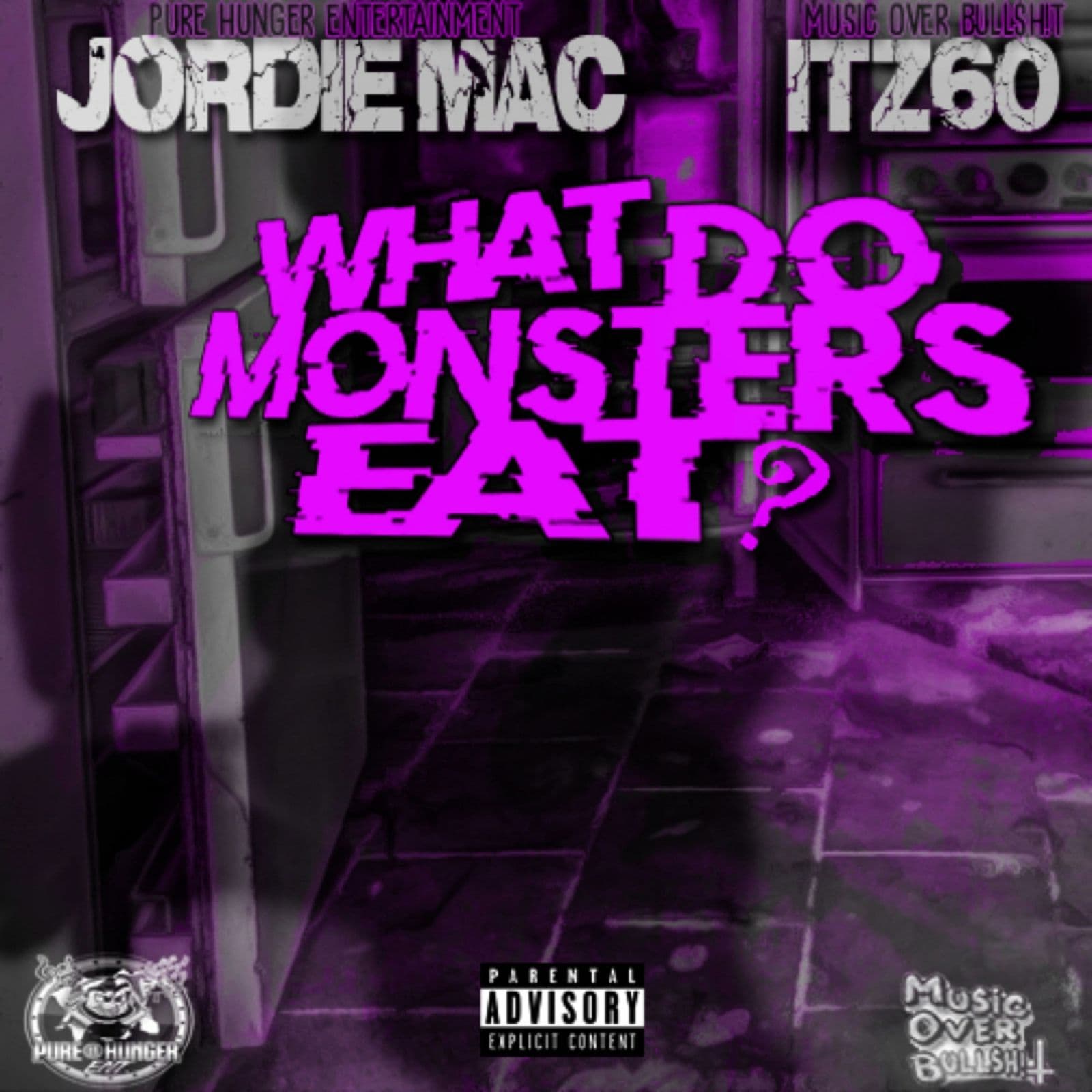 Jordie_Mac_And_Itz60-What_Do_Monsters_Eat-EP-WEB-2019-RAGEMP3