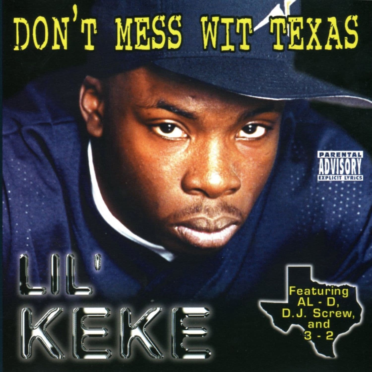 Lil_Keke-Dont_Mess_Wit_Texas-Deluxe_Edition-16BIT-WEB-FLAC-1997-SHHHHHH