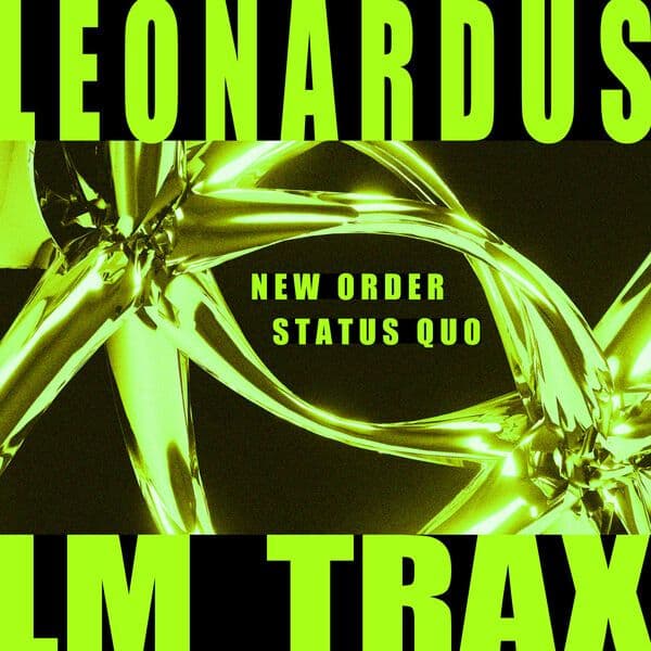 LM_Trax_pres._Leonardus_-_New_Order_EP-WEB-2026-JUSTiFY