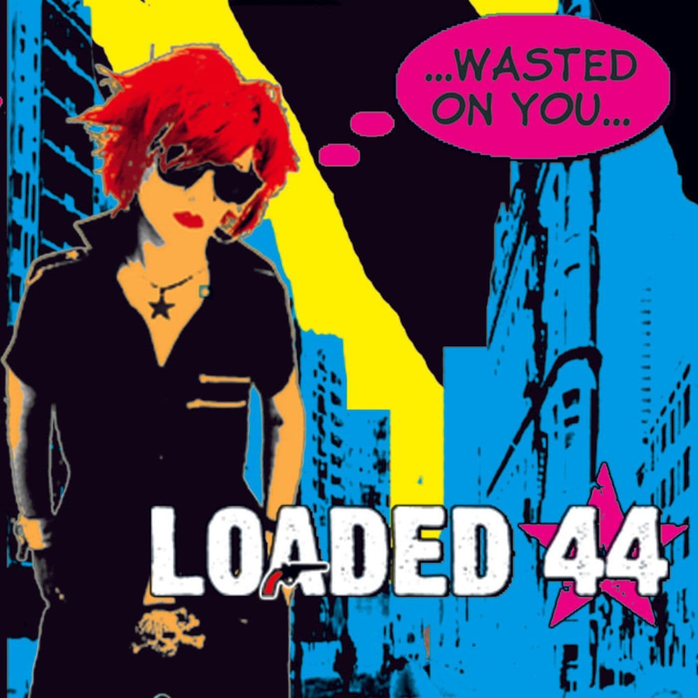 Loaded_44-Wasted_On_You-WEB-2011-SDR