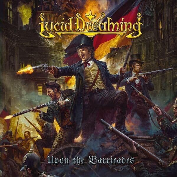 Lucid_Dreaming-Upon_the_Barricades-16BIT-WEB-FLAC-2026-ENTiTLED