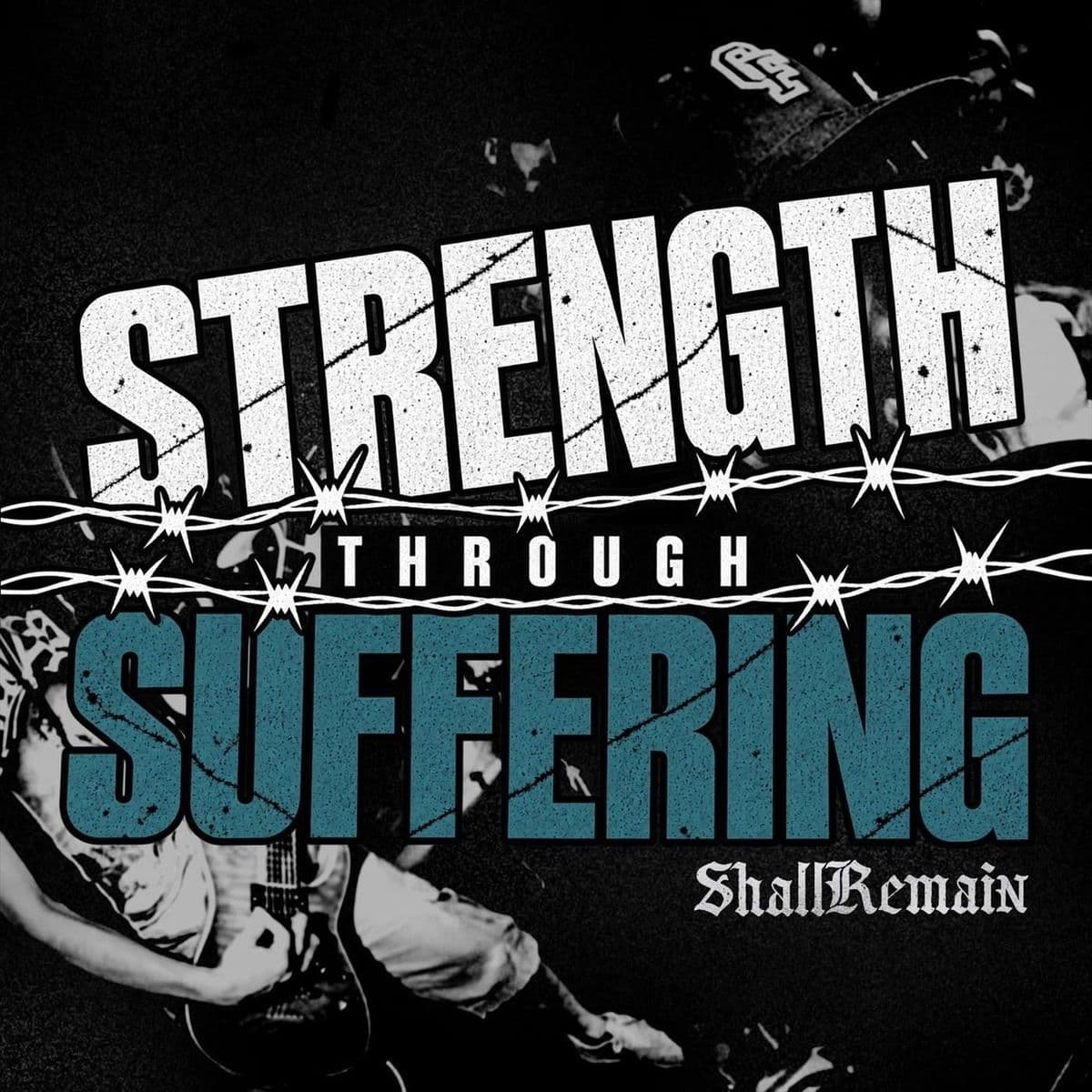 Shall_Remain-Strength_Through_Suffering-Single-16BIT-WEB-FLAC-2026-VEXED