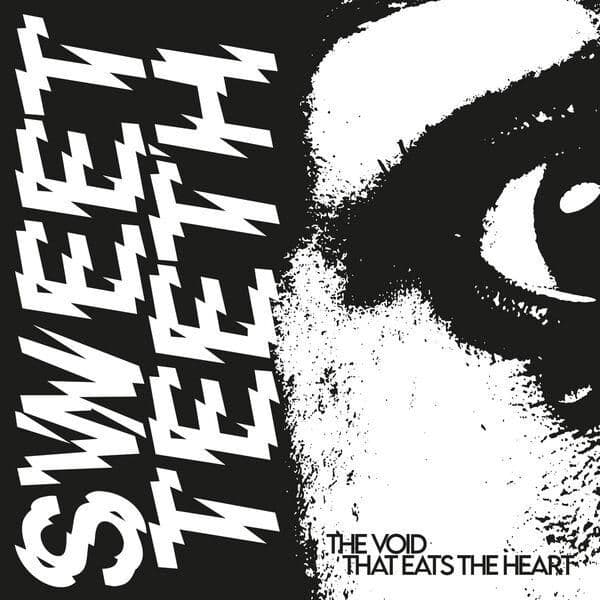 Sweet_Teeth-The_Void_That_Eats_The_Heart-16BIT-WEB-FLAC-2026-ENRiCH