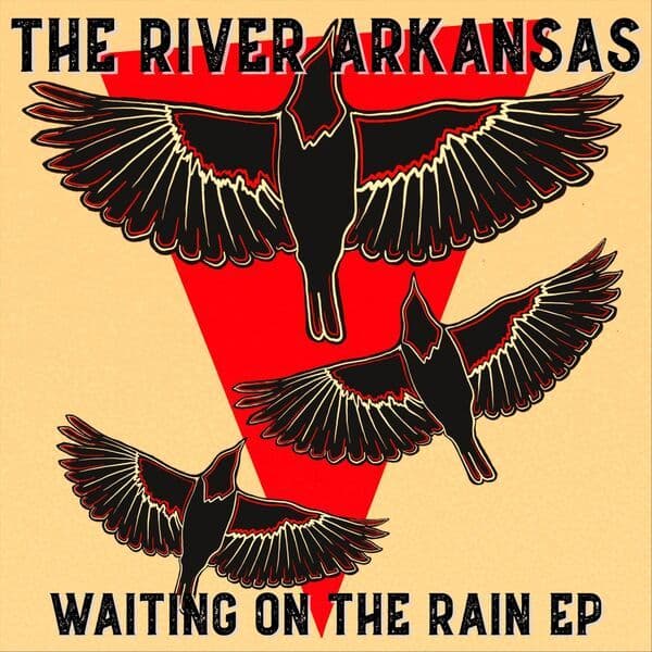 The_River_Arkansas-Waiting_On_The_Rain-EP-16BIT-WEB-FLAC-2022-OBZEN