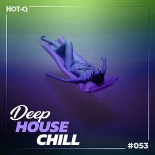 VA-Deep_House_Chill_053-16BIT-WEB-FLAC-2026-ROSiN