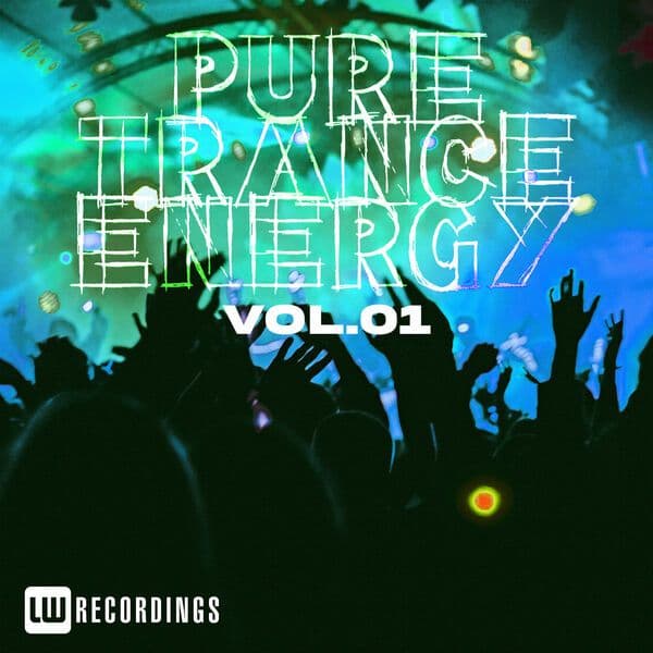 VA-Pure_Trance_Energy_Vol._01-_LWPURETE01_-WEB-2025-JUSTiFY